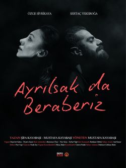 Ayrılsak da Beraberiz