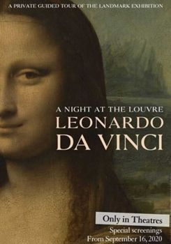 Louvre Müzesi'nde Bir Gece: Leonardo da Vinci