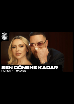 Murda ft. Hadise - Sen Dönene Kadar (prod. Spanker)