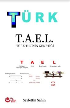 Türk T.A.E.L - Türk Tili'nin Genetiği