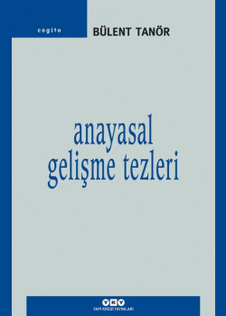 Anayasal Gelişme Tezleri