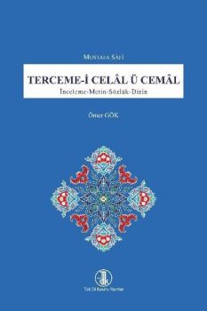 Terceme-i Celal ü Cemal: İnceleme - Metin - Sözlük - Dizin