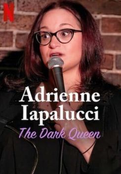 Adrienne Iapalucci: The Dark Queen