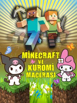 Minecraft ve Kuromi Macerası