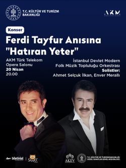 Ferdi Tayfur Anısına ''Hatıran Yeter''