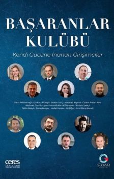 Başaranlar Kulübü -  Kendi Gücüne İnanan Girişimciler