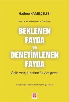Beklenen Fayda ve Deneyimlenen Fayda