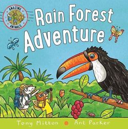 Amazing Animals: Rain Forest Adventure