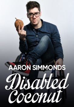 Aaron Simmonds: Disabled Coconut