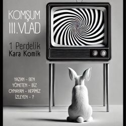 Komşum III.VLAD