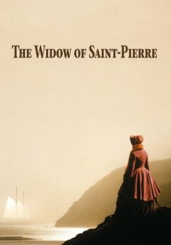 The Widow of Saint-Pierre