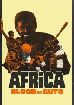 Africa: Blood and Guts