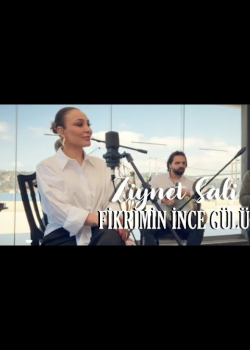 Ziynet Sali - Fikrimin İnce Gülü
