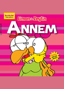 Limon ile Zeytin Annem