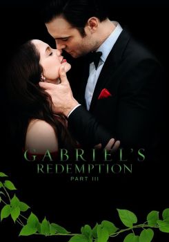 Gabriel's Redemption: Part III