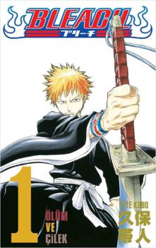 Bleach 1. Cilt - Ölüm ve Çilek