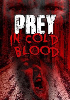 Prey, in Cold Blood