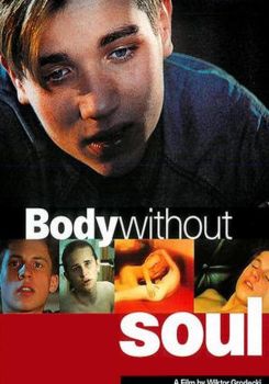 Body Without Soul