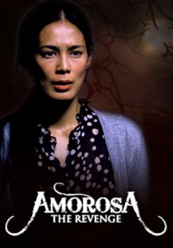 Amorosa: The Revenge