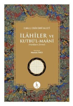 İlahiler ve Kutbül-Maani
