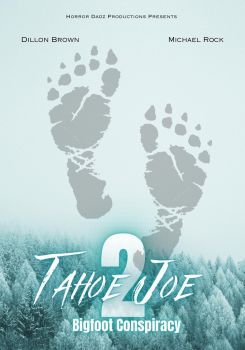 Tahoe Joe 2: The Sierra Nevada Bigfoot Conspiracy
