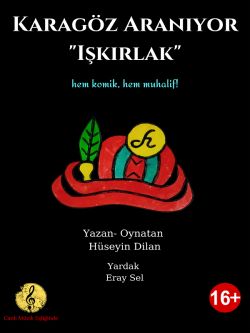 Karagöz Aranıyor 'Işkırlak'