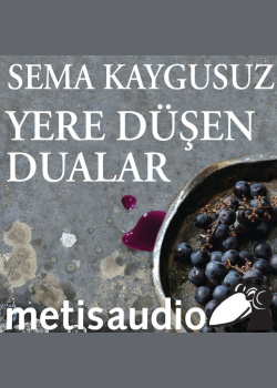 Yere Düşen Dualar