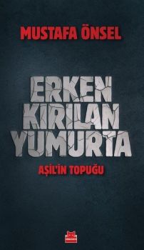 Erken Kırılan Yumurta - Aşil'in Topuğu