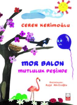 Mor Balon Mutluluk Peşinde