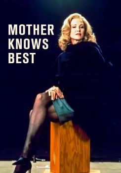 Mother Knows Best