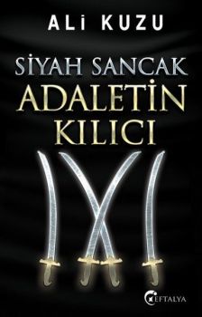 Siyah Sancak Adaletin Kılıcı