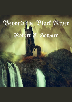 Beyond the Black River