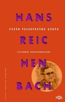 Fizik Felsefesine Giriş - İstanbul Konferansları