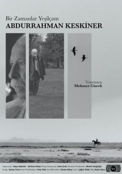 Bir Zamanlar Yeşilçam: Abdurrahman Keskiner