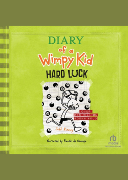 Diary of a Wimpy Kid: Hard Luck
