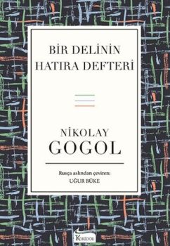 Bir Delinin Hatıra Defteri-Bez Ciltli