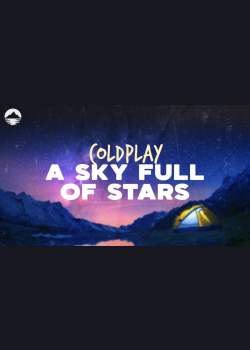 Coldplay - A Sky Full Of Stars | Lyrics
