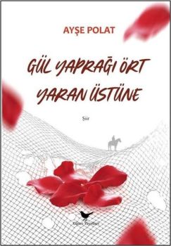 Gül Yaprağı Ört Yaran Üstüne