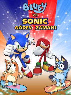 Bluey ve Sonic Görev Zamanı