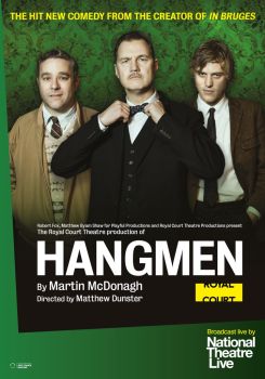 National Theatre Live: Hangmen