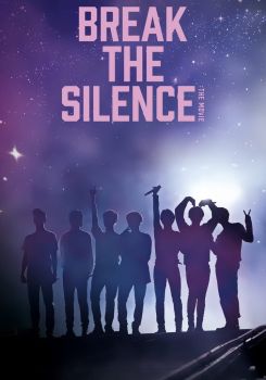 Break the Silence: The Movie