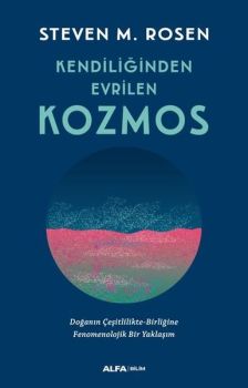 Kendiliğinden Evrilen Kozmos