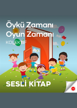Öykü Zamanı Oyun Zamanı