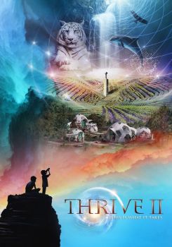 Thrive II: This Is What It Takes