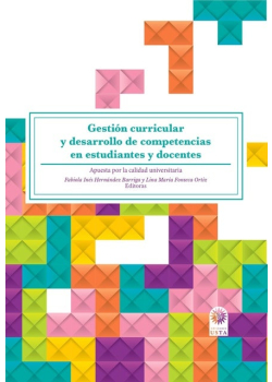 Gestión curricular y desarrollo de competencias en estudiantes y docentes: apuesta por la calidad universitaria