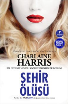 Şehir Ölüsü - Sookie Stackhouse serisi 2.Kitap
